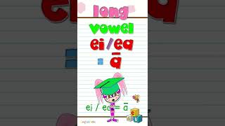 Long Vowel Aa  The Letters ei and ea  Digraphs  Phonics Mix Shorts [upl. by Cati90]