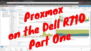 Proxmox on the Dell R710  Part One [upl. by Weidner725]