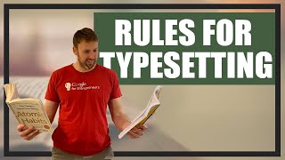 How Does Typesetting Work amp The 10 Rules of Typesetting [upl. by Nibor743]