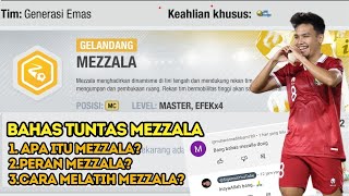 BAHAS TUNTAS PERAN DAN MENU LATIHAN GELANDANG MEZALLA TOP ELEVEN [upl. by Eniahpets]