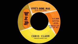 Chris Clark  Loves Gone Mad [upl. by Yngad]