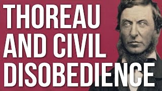 Thoreau and Civil Disobedience [upl. by Enaitsirk184]