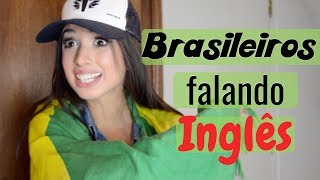 9 TIPOS DE BRASILEIROS FALANDO INGLÊS [upl. by Ogden]