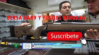 EL ESCAPE DE ESTA SEMANA SEGUIMOS LA NUEVA Bersa BAR9 MAS LO NUEVO DE FUSILES BERGARA [upl. by Ames]