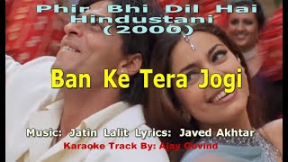 Banke Tera Jogi  Karaoke Track Male Only With Alkajis voice [upl. by Ainet]