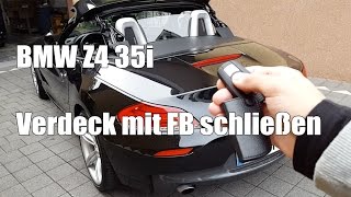 Z4 35i Verdeck mit Fernbedienung schließen geht wieder [upl. by Nomla]