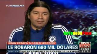 ESTAFAN A PABLO LESCANO  LE ROBAN 680000 DOLARES [upl. by Winson833]