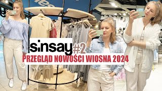 PRZEGLĄD WIOSENNYCH NOWOŚCI SINSAY cz2 TRENDY WIOSNA LATO 2024 I MIERZYMY [upl. by Kayley829]