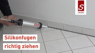 Silikonfugen richtig ziehen  Anleitung mit SYCOFIX Universal Silikon [upl. by Petit68]