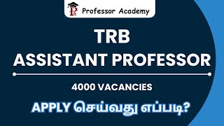 College TRB  How to Apply Assistant Professor TRB  Exclusive Live  Professor Academy [upl. by Adikam]