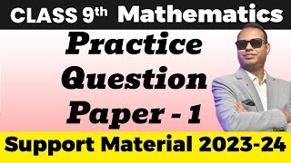 🎯 Practice Question Paper 1 🔥 Class 9 Maths ❤️ DOE Support Material 🚀 CBSE Exam 2024 [upl. by Marelya]