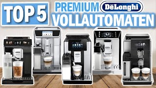 Top 5 De Longhi KAFFEEVOLLAUTOMATEN 2024  Die Besten Kaffee Vollautomaten von Delonghi [upl. by Odlabu]