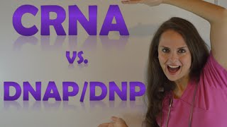 CRNA vs DNAP amp DNP School  Certified Registered Nurse Anesthetists Program Changes [upl. by Matland]