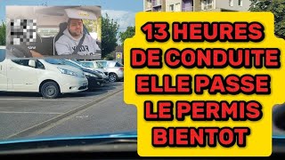 13 Heures de conduite elle veut passer le Permis [upl. by Girardi469]