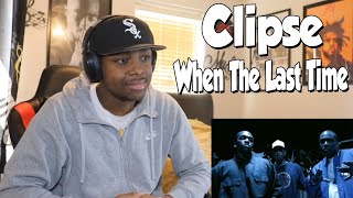 FIRST TIME HEARING Clipse  When The Last Time REACTION [upl. by Ohare242]