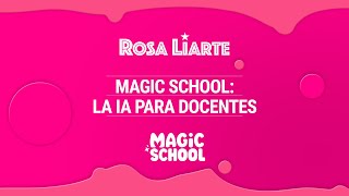 Magic School la IA para docentes [upl. by Tnerual]