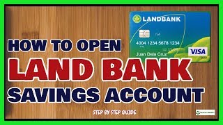 Landbank How to Open Savings Account in Landbank of the Philippines [upl. by Cesare503]