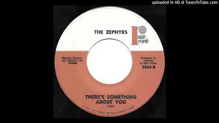 The Zephyrs  Theres Something About You [upl. by Ave]