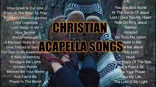 Christian Acapella Songs [upl. by Uht]