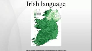 Irish language [upl. by Truitt]