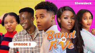 Band of Five  New Nigerian Drama Series  Episode 2 [upl. by Ellmyer]