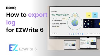 BenQ FAQ Public Display ProductHow to export log for EZWrite 6 [upl. by Zachariah]