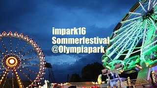 impark16 Olympiapark Sommerfest am Abend  Impressionen [upl. by Wil89]