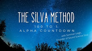 The Silva Method  100 to 1 Daily Alpha Countdown Jose Silva Mind Control [upl. by Anwahsit]