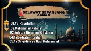 SELAWAT NABI MUHAMMAD SAW 💫Selawat [upl. by Adnoek]