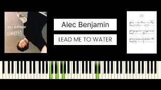 Alec Benjamin  Lead Me To Water BEST PIANO TUTORIAL amp COVER [upl. by Dan]