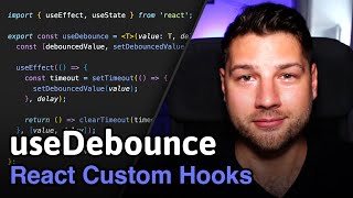 React Custom Hooks useDebounce  Simply Explained [upl. by Eceinej801]