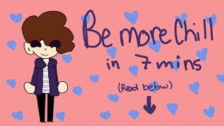 Be more chill in 7 minutes animatic [upl. by Oiramaj361]