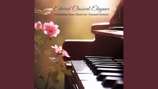 Ethereal Classical Elegance [upl. by Aisayt]