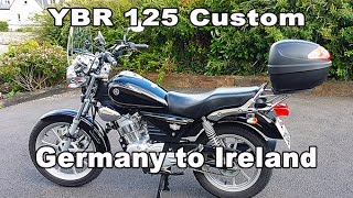 Augsburg to Clare on a Yamaha 125 Custom [upl. by Anaizit751]