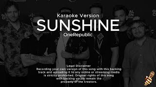 OneRepublic  Sunshine Karaoke Version [upl. by Anelam]