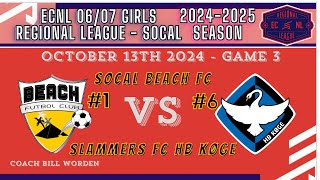 20241013 G0607 ECNL RL SoCal  Beach FC vs Slammers HB Koge [upl. by Esmond793]