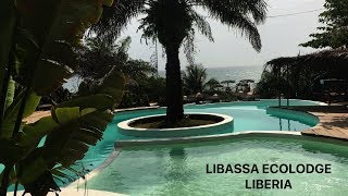 LIBASSA ECOLODGE  Margibi County Liberia  SheaMoringaTV [upl. by Damara415]