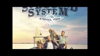 Sud Sound System Feat Anthony B  Eternal Vibes [upl. by Reivazx544]