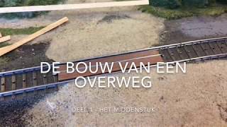 Bouw overweg  deel 1 [upl. by Lyrpa]