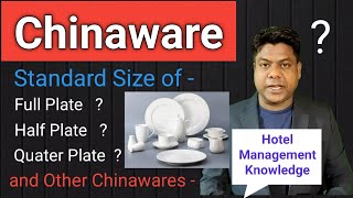 Chinaware Categories of Chinaware Size of Chinawares Size of plates hotelmanagement [upl. by Halstead]