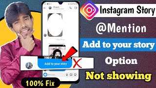 Instagram Mention Add To Story Not Showing  Instagram Story Mention Back Problem [upl. by Auria]