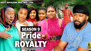 PRIDE OF ROYALTY SEASON 9TRENDING NOLLYWOOD MOVIE2023 LATEST NIGERIAN NOLLYWOOD MOVIE [upl. by Arakat]