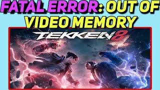 How to Fix Run Out of Memory Error in TEKKEN 8  Crashing Issues Fixed [upl. by Enwad]