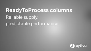 ReadyToProcess™ prepacked columns Reliable supply predictable performance [upl. by Nade]