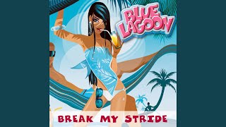 Break My Stride Radio Edit [upl. by Azmuh752]