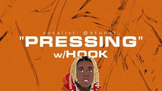 quotPressingquot WHOOK  Lil Durk Type Beat With Hook FT LIL BABY  Open Verse Type Beat 2024 [upl. by Gav30]