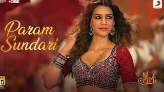 Param sundariunofficial song  Mimi  kriti sanon pankaj tripathi [upl. by Lune]