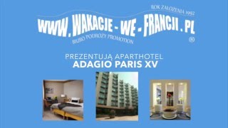 Aparthotel Adagio Paris XV [upl. by Bazil998]