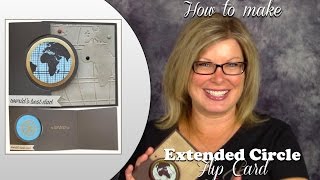 How to make and extended Circle Flip Card and Giveaway featuring Stampin up [upl. by Fabrin]