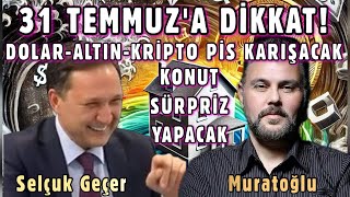 DOLARALTINKRİPTO KARIŞACAK  KONUT SÜRPRİZ YAPACAK  MURATOĞLU  SELÇUK GEÇER [upl. by Mallory]